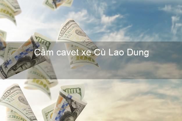 Cầm cavet xe Cù Lao Dung Sóc Trăng
